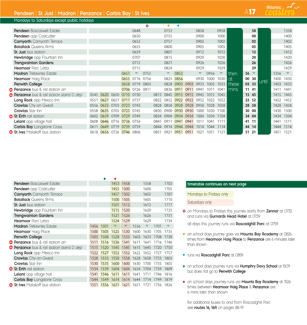 Pendeen | St Just | Madron | Penzance | Carbis Bay | St Ives A17 Mondays to Saturdays Except Public Holidays