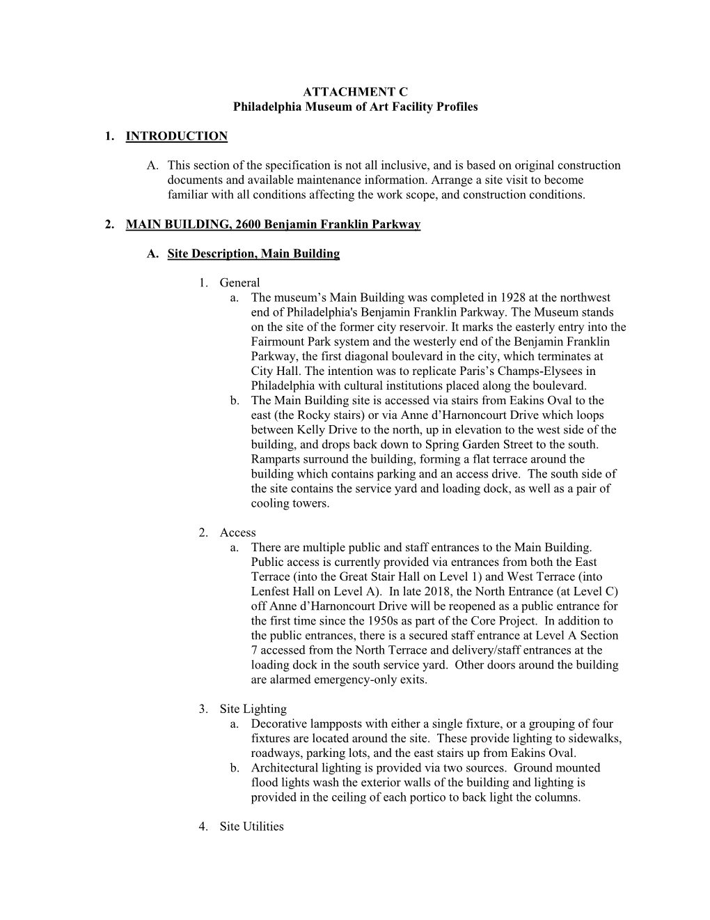 ATTACHMENT C Philadelphia Museum of Art Facility Profiles 1