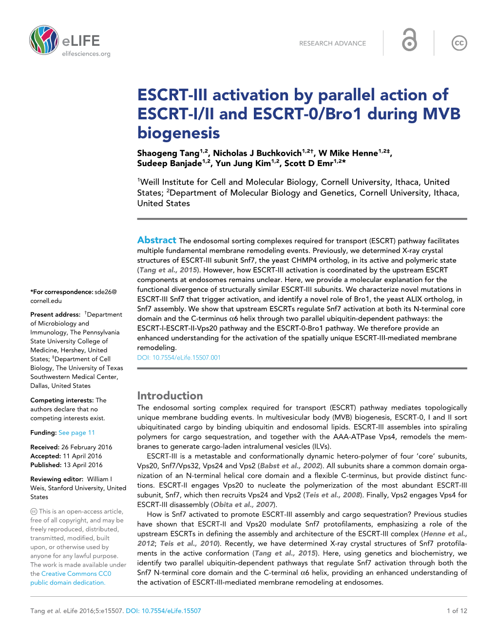 ESCRT-III Activation by Parallel Action of ESCRT-I/II and ESCRT-0/Bro1