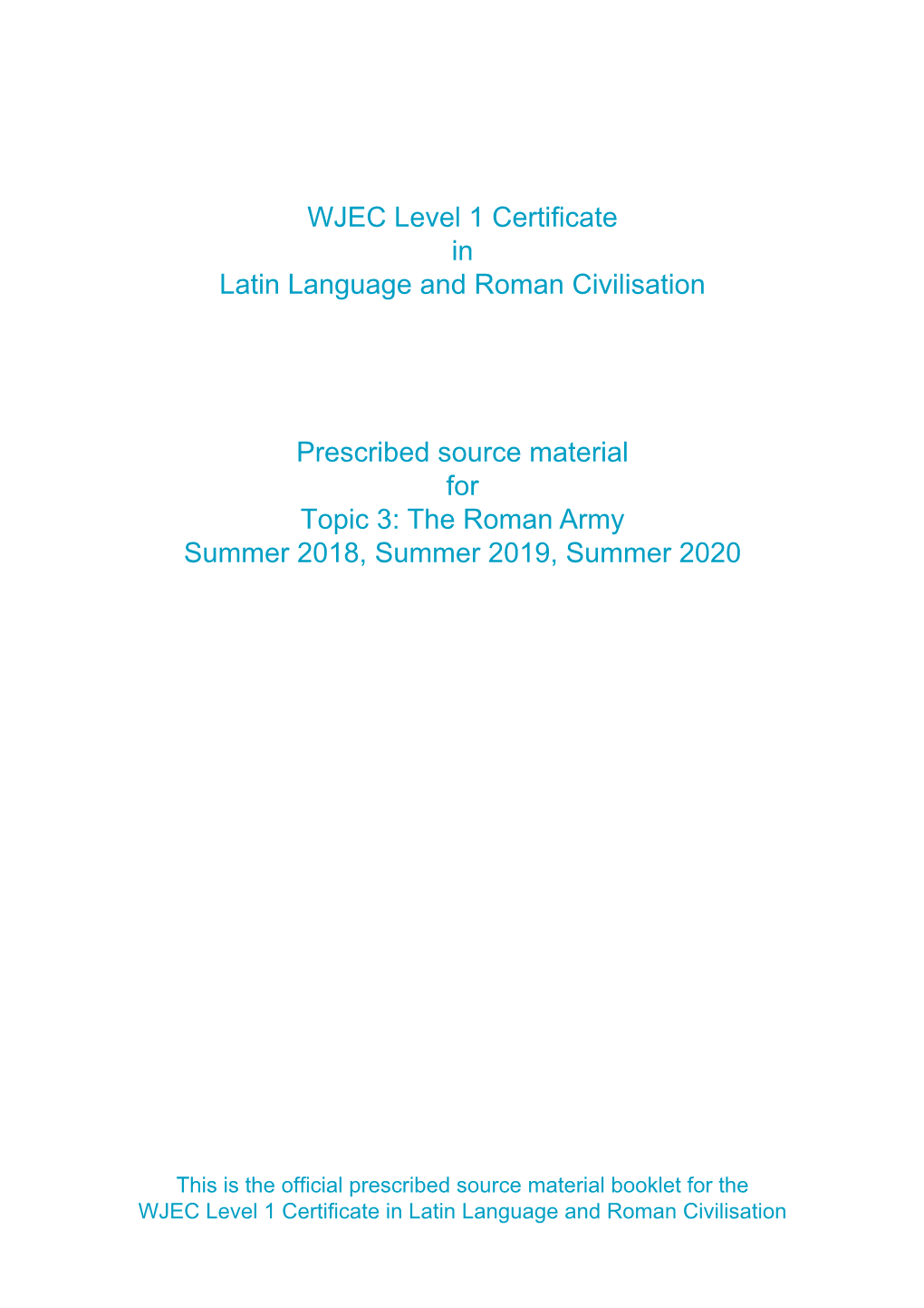 WJEC Level 1 Certificate in Latin Language and Roman Civilisation