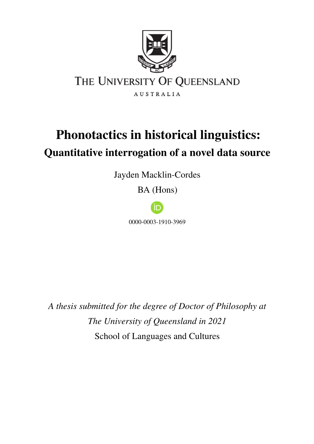 Phonotactics in Historical Linguistics: Quantitative Interrogation of a Novel Data Source