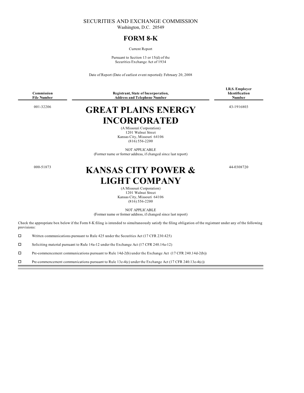 Great Plains Energy Incorporated Kansas City
