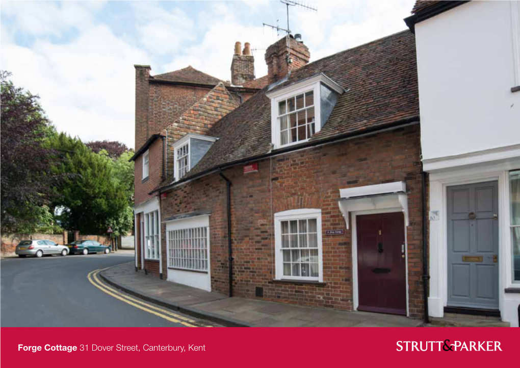 Forge Cottage 31 Dover Street, Canterbury, Kent