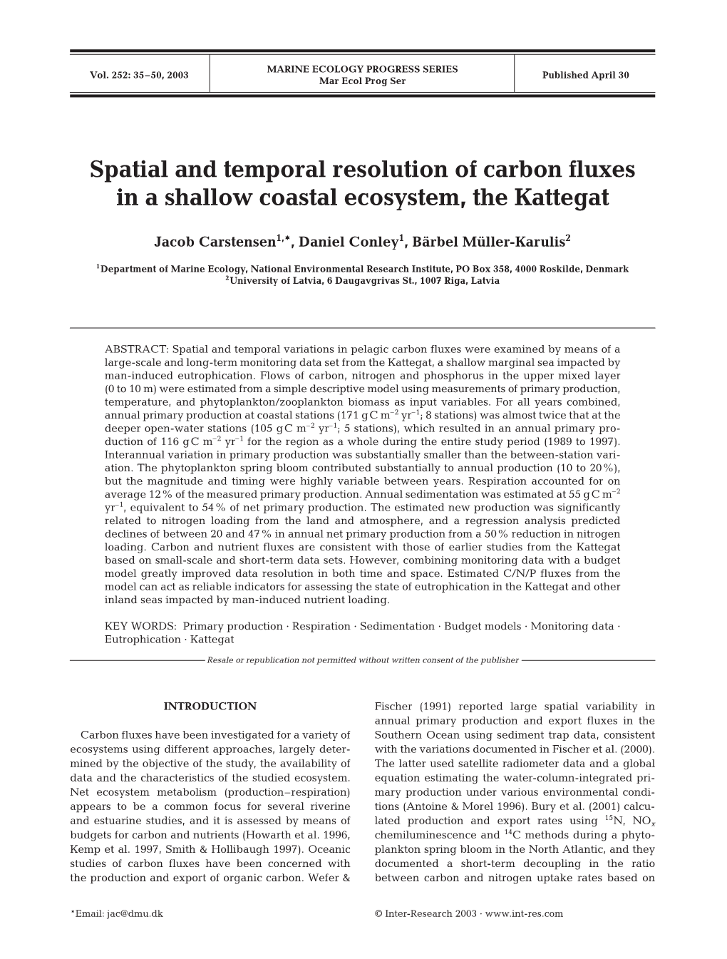 Spatial and Temporal Resolution of Carbon Fluxes in a Shallow Coastal Ecosystem, the Kattegat