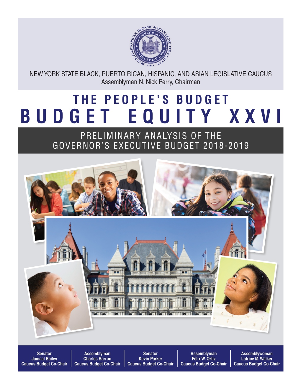 Budget Equity Xxvi Preliminary Analysis of the Governor’S Executive Budget 2018-2019