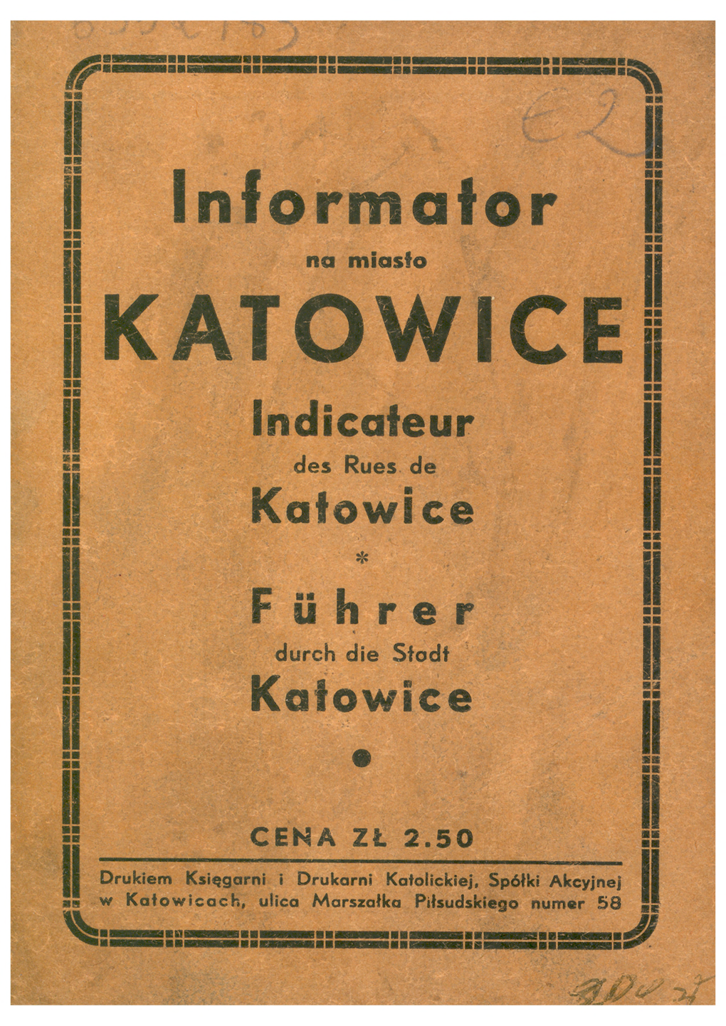 KATOWICE I Indicałeur |J || Des Rues De 5S 1! Katowice |J 55 ' ■■■*