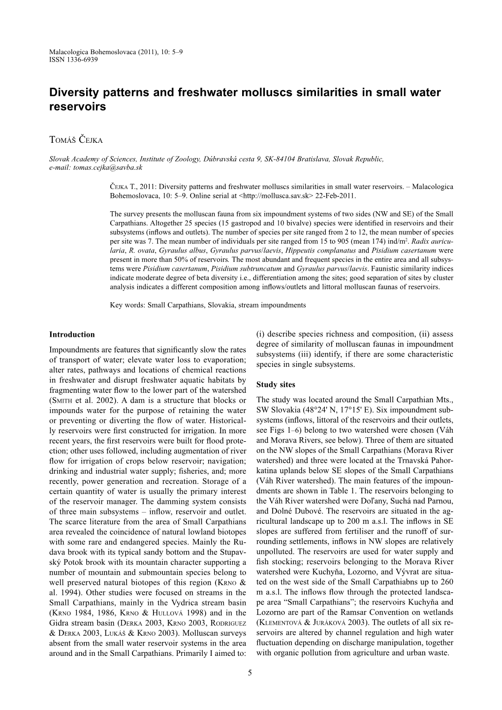 Diversity Patterns and Freshwater Molluscs Similarities in Small Water Reservoirs