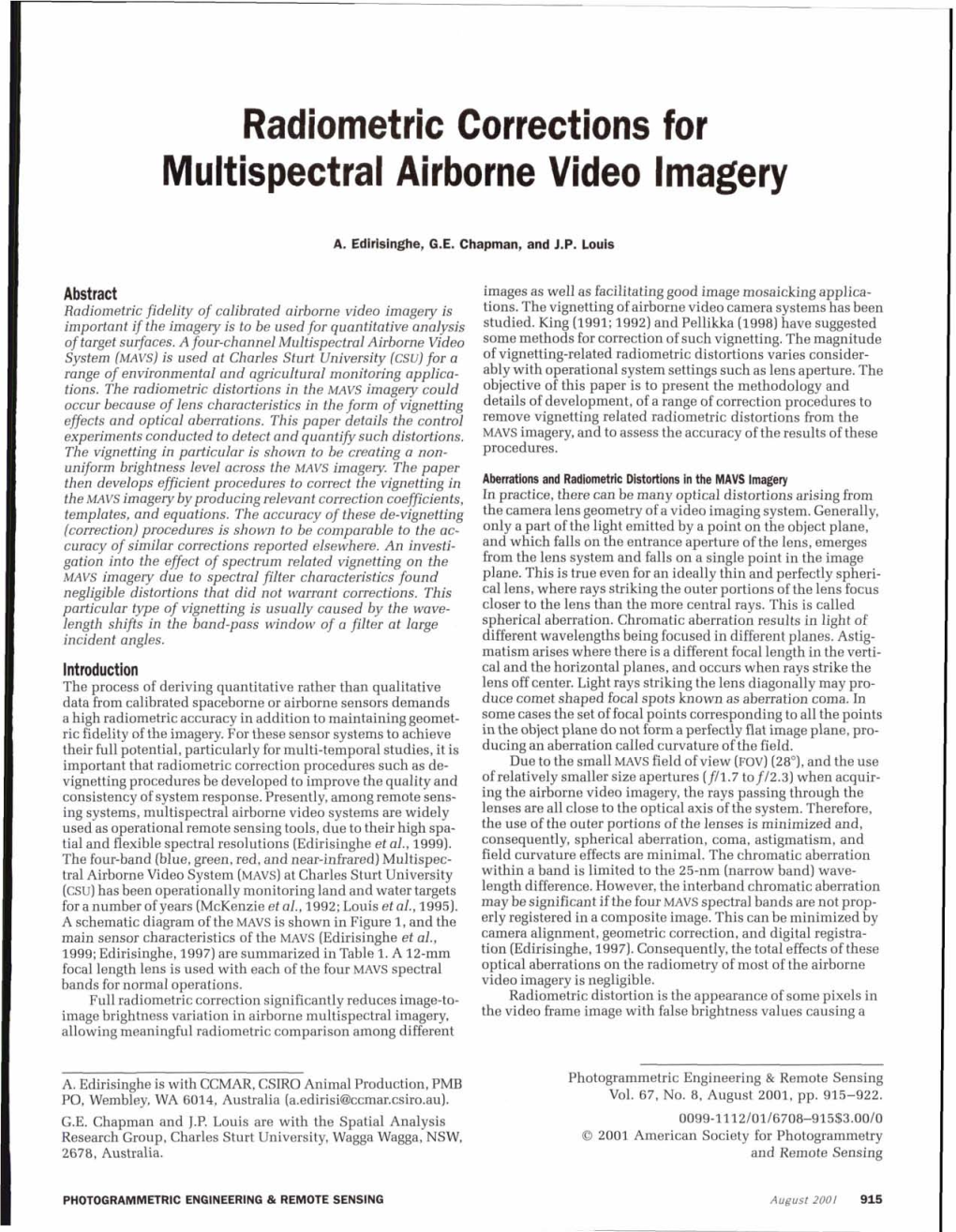 Radiometric Corrections for Multispectral Airborne Video Imagery