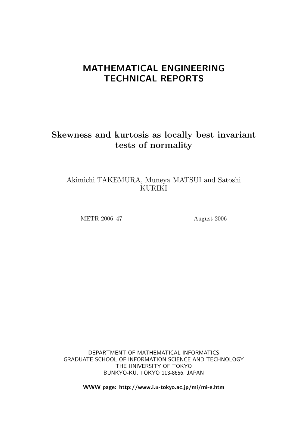 MATHEMATICAL ENGINEERING TECHNICAL REPORTS Skewness