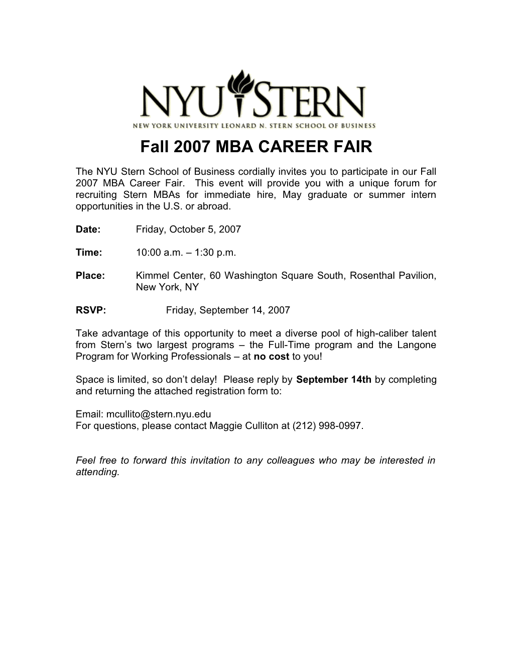 The NYU Stern School of Business Cordially Invites You to Participate in Our Spring 2005