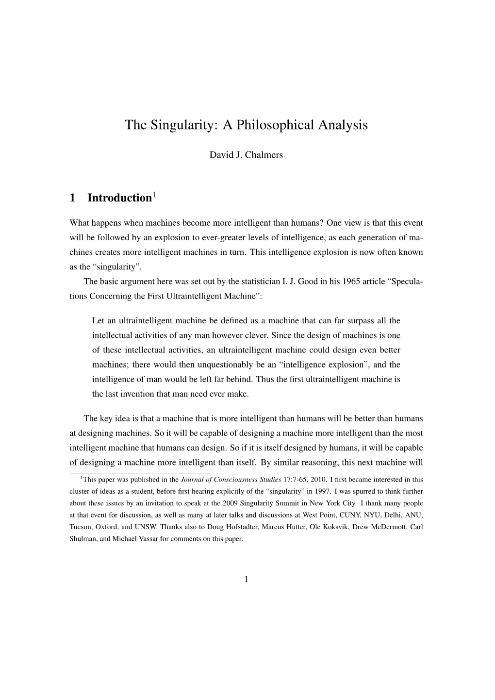 The Singularity: a Philosophical Analysis