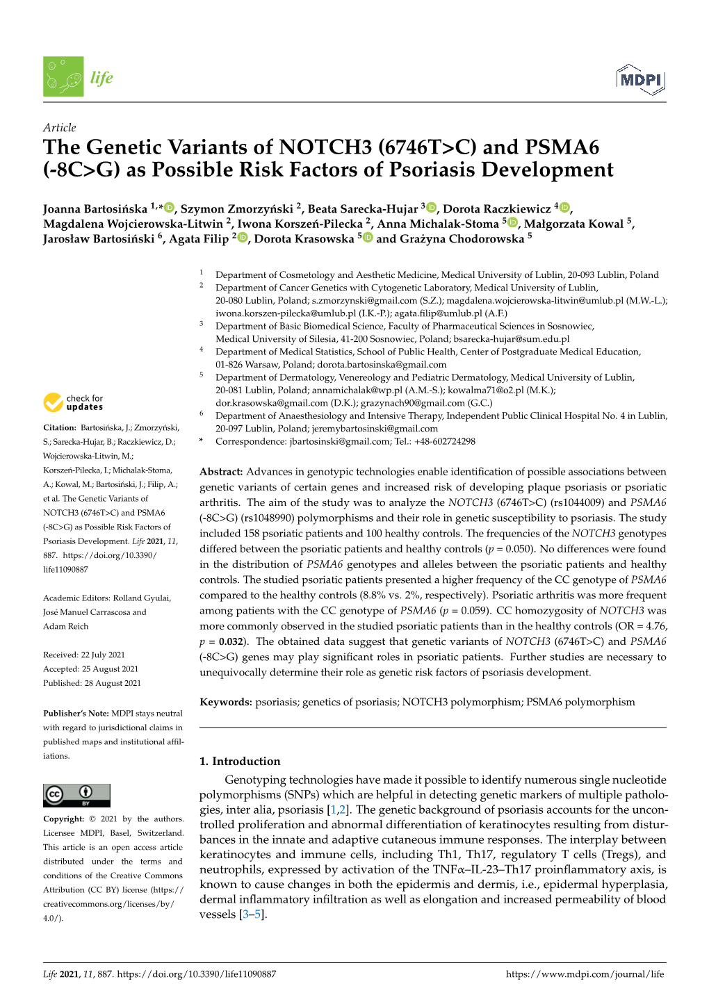 The Genetic Variants of NOTCH3 (6746T&gt;C) and PSMA6 (-8C&gt;G) As Possible Risk Factors of Psoriasis Development