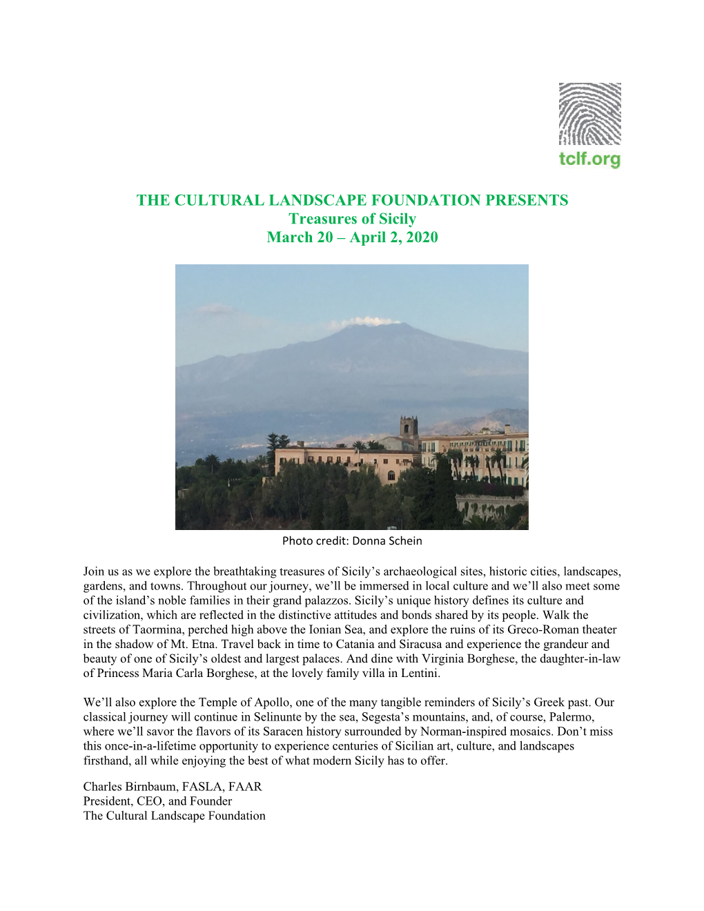 THE CULTURAL LANDSCAPE FOUNDATION PRESENTS Treasures of Sicily March 20 – April 2, 2020
