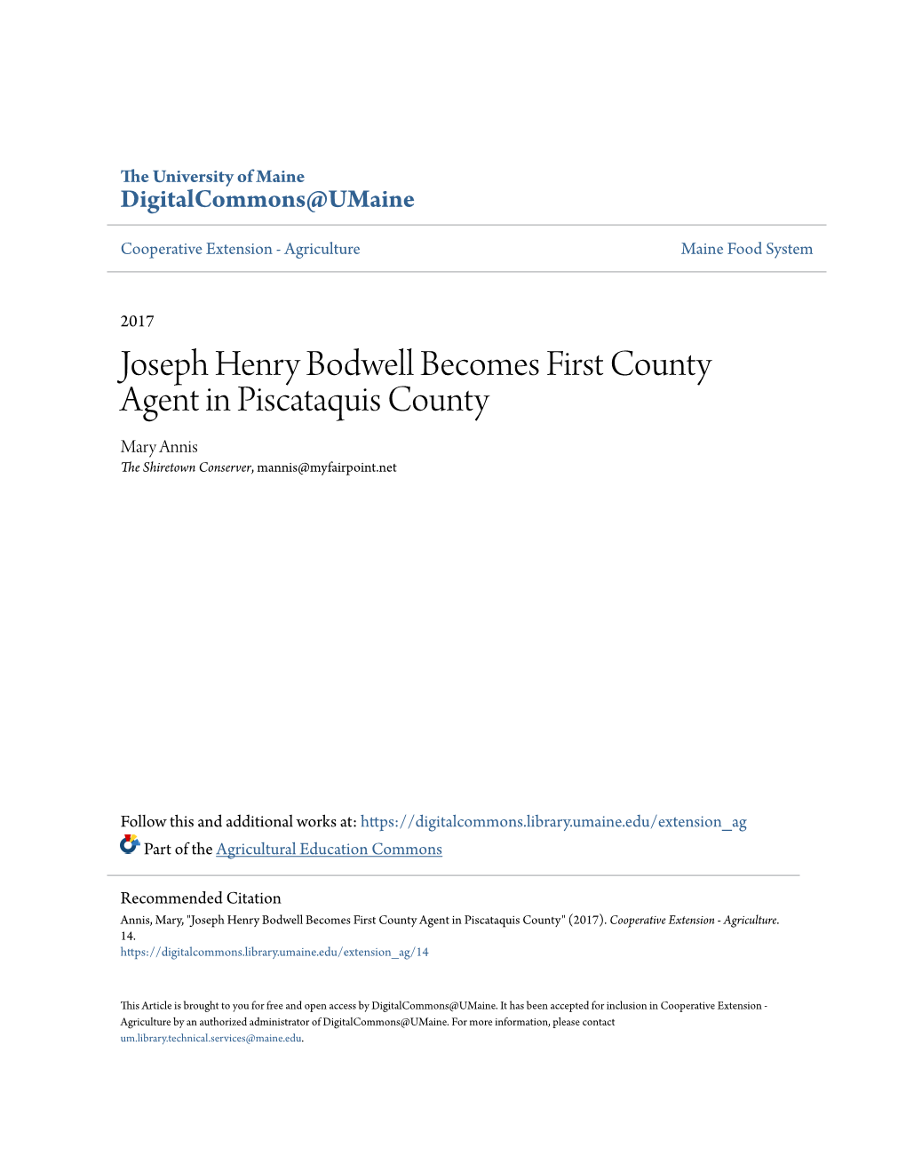 Joseph Henry Bodwell Becomes First County Agent in Piscataquis County Mary Annis the Shiretown Conserver, Mannis@Myfairpoint.Net