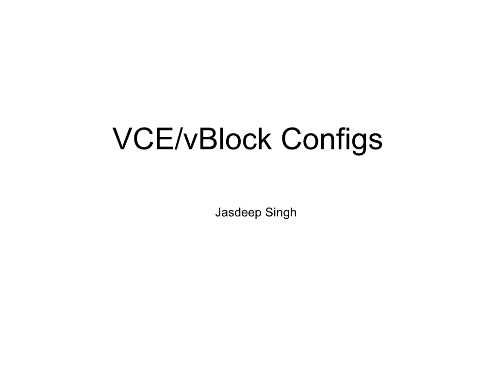 VCE/Vblock Configs