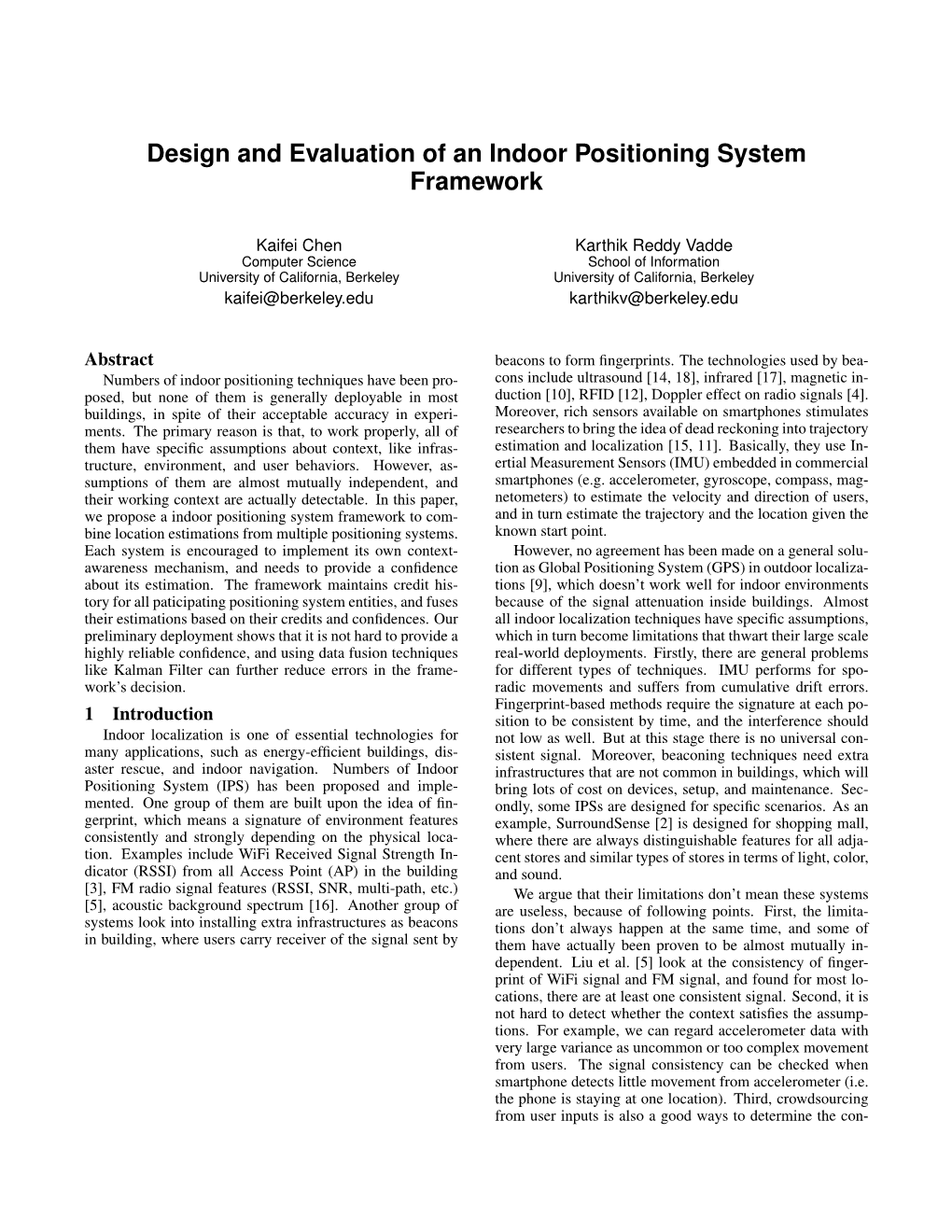 Design and Evaluation of an Indoor Positioning System Framework