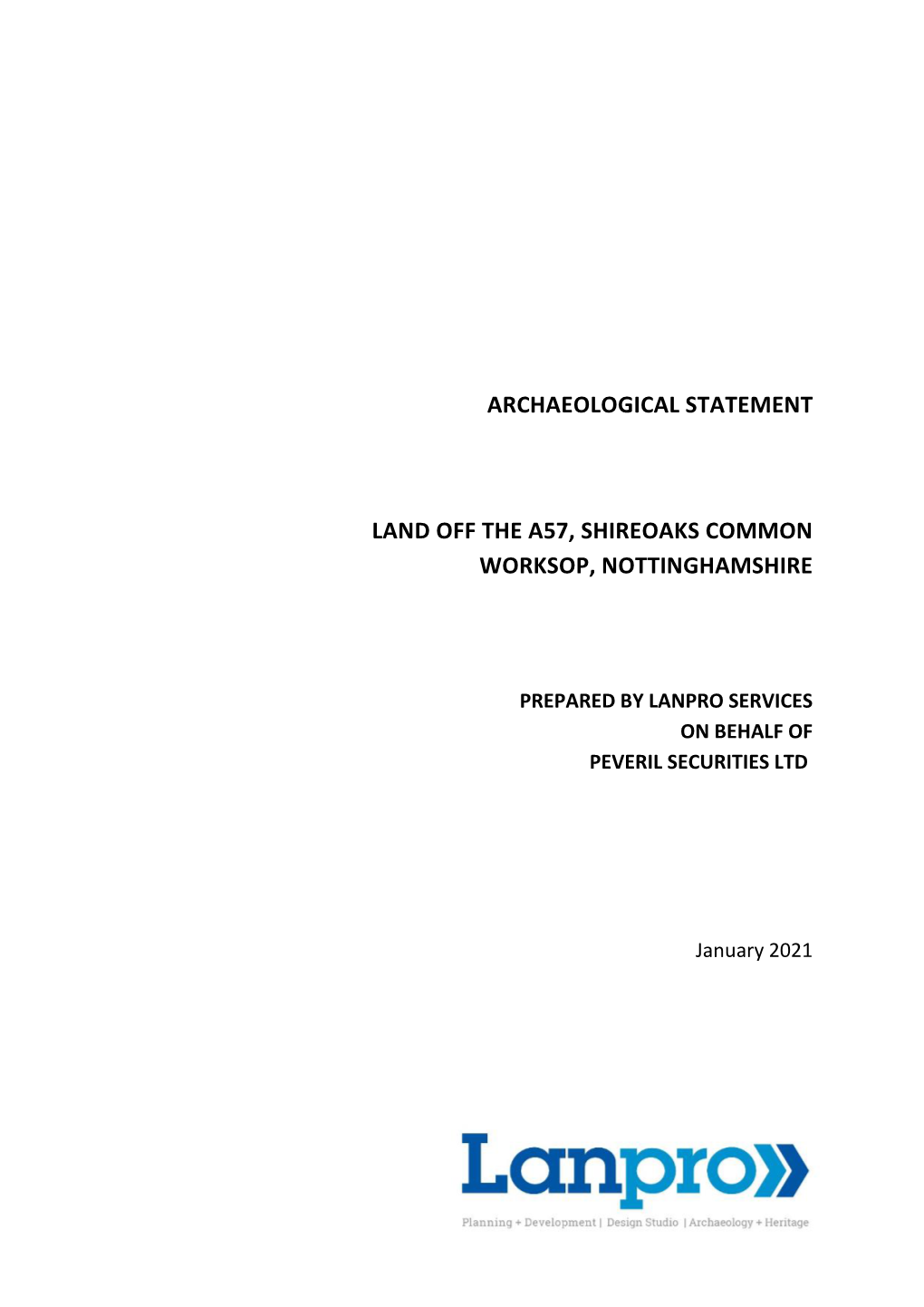 Archaeological Statement Land Off the A57, Shireoaks Common Worksop