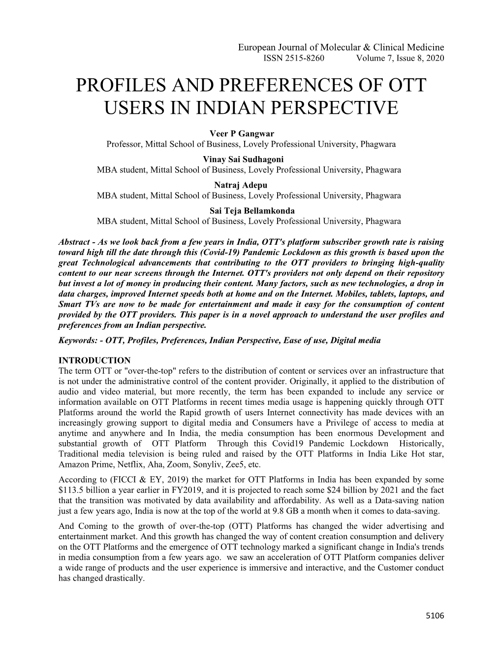 Profiles and Preferences of Ott Users in Indian Perspective