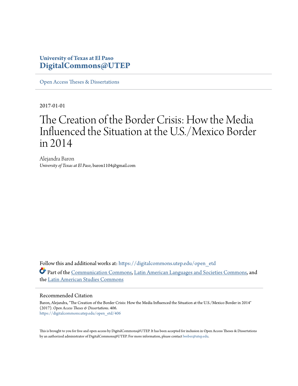 The Creation of the Border Crisis: How the Media Influenced the Situation at the U.S./Mexico Border in 2014