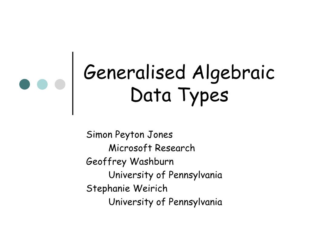 Generalised Algebraic Data Types