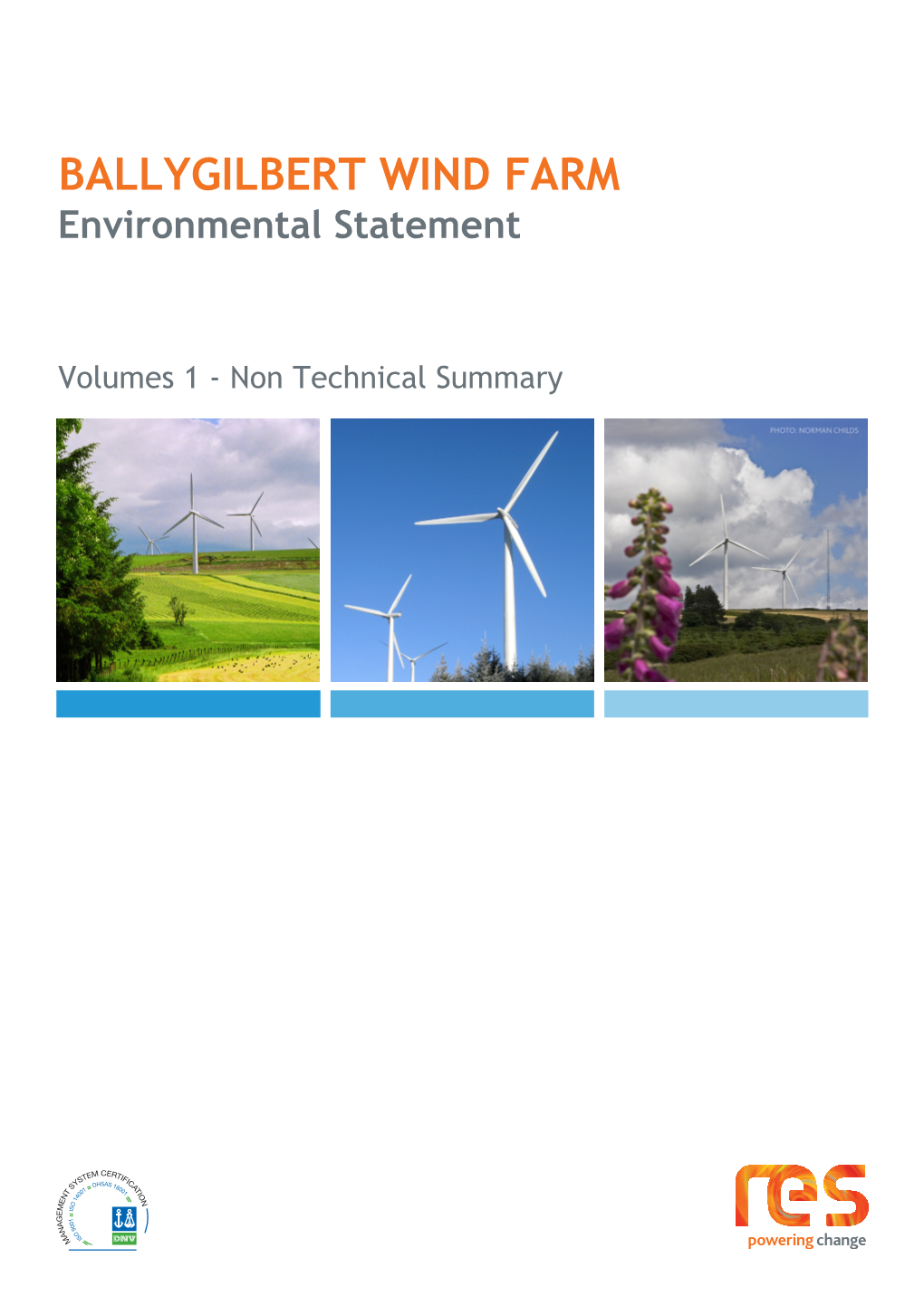 Ballygilbert Wind Farm Volume 1 Environmental Statement Non-Technical Summary