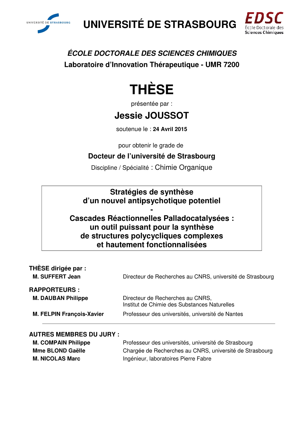 Stratégies De Synthèse D'un Nouvel Antipsychotique Potentiel