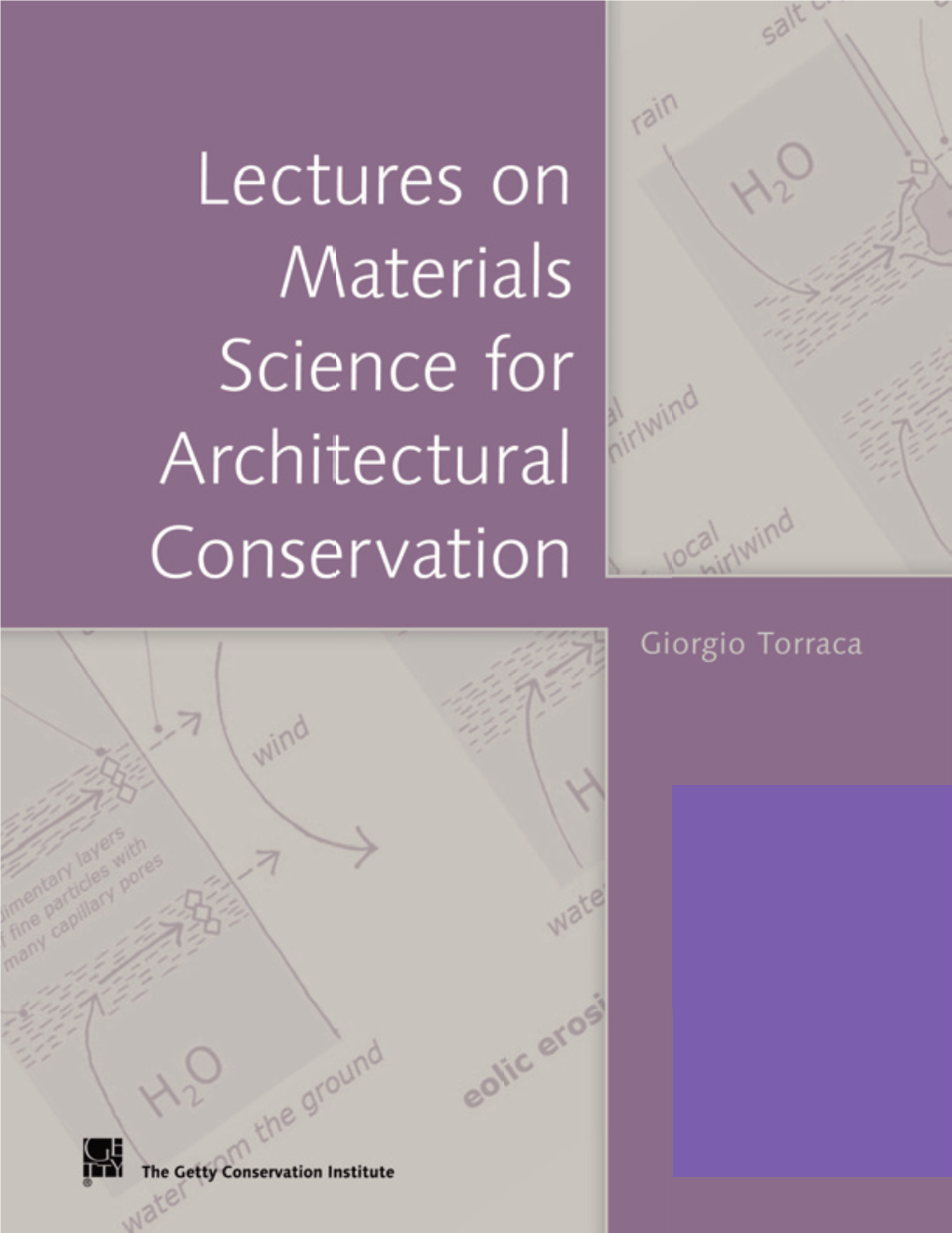 Lectures on Materials Science for Architectural Conservation