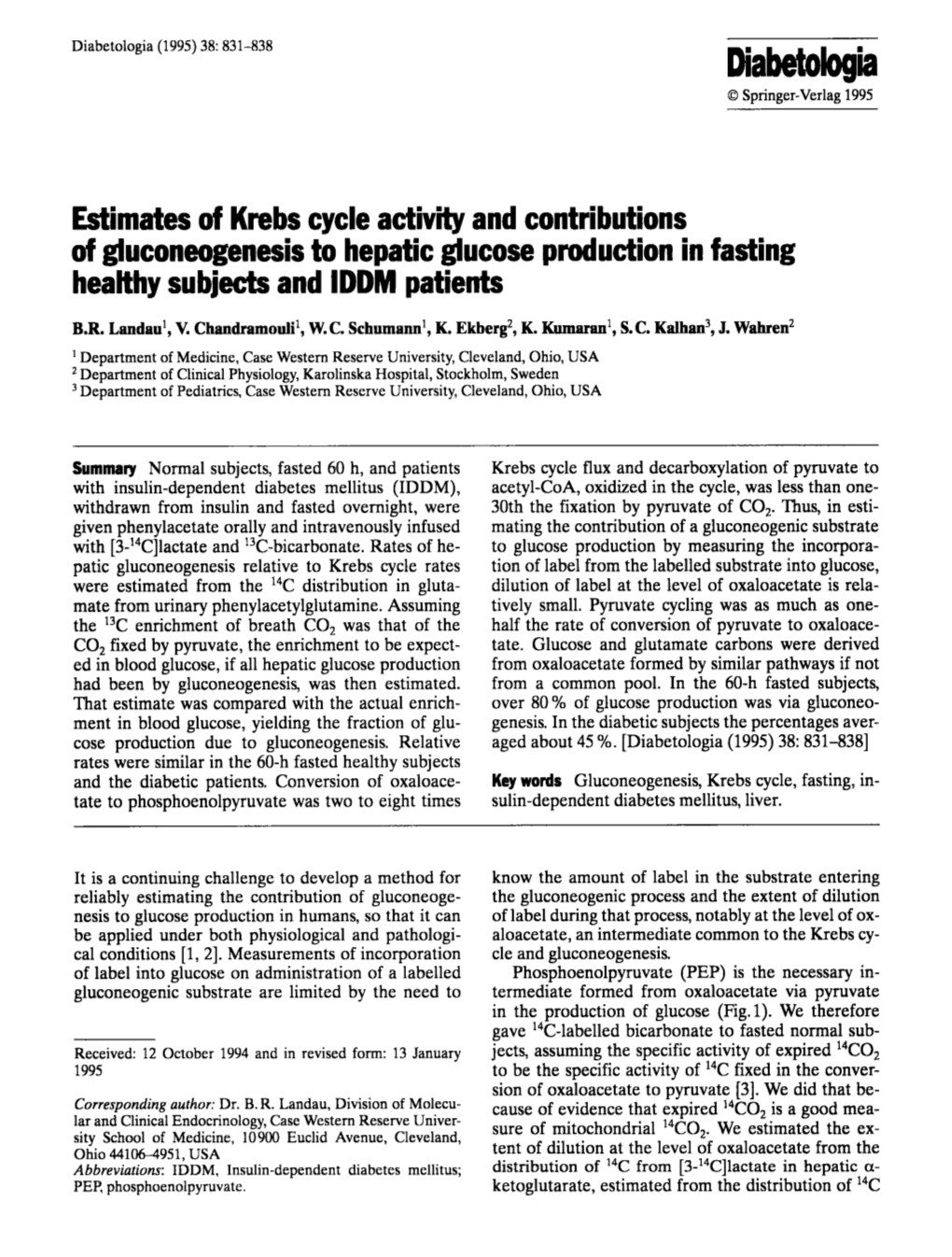 Estimates of Krebs Cycle Activity and Contributions of Gluconeogenesis to Hepatic Glucose Production in Fasting Healthy Subjects and IDDM Patients