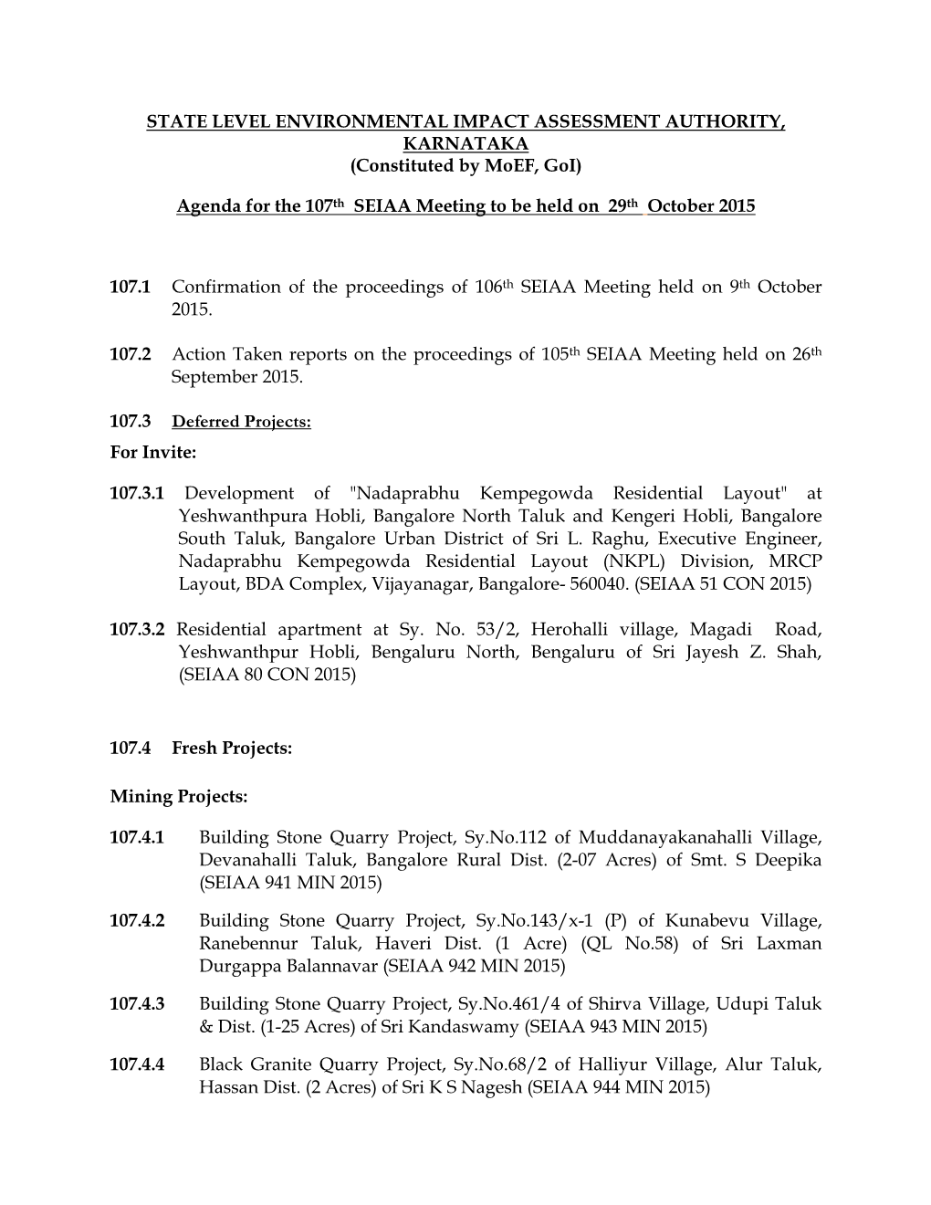 (Constituted by Moef, Goi) Agenda for the 107Th SEIAA Meeting T