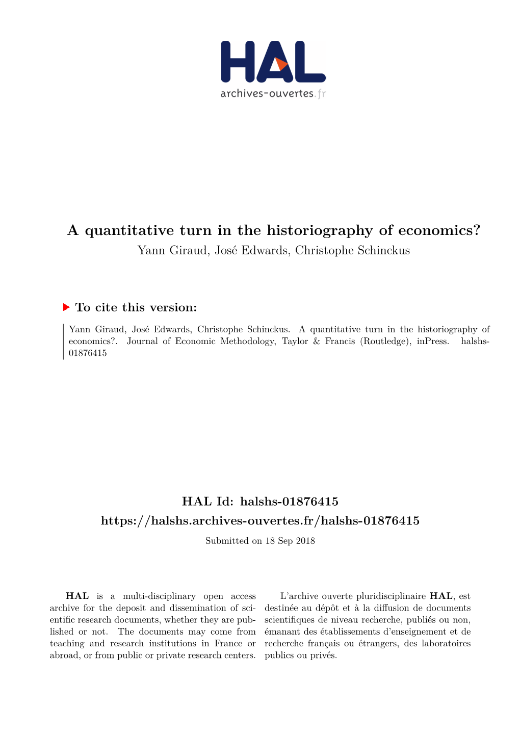 A Quantitative Turn in the Historiography of Economics? Yann Giraud, José Edwards, Christophe Schinckus