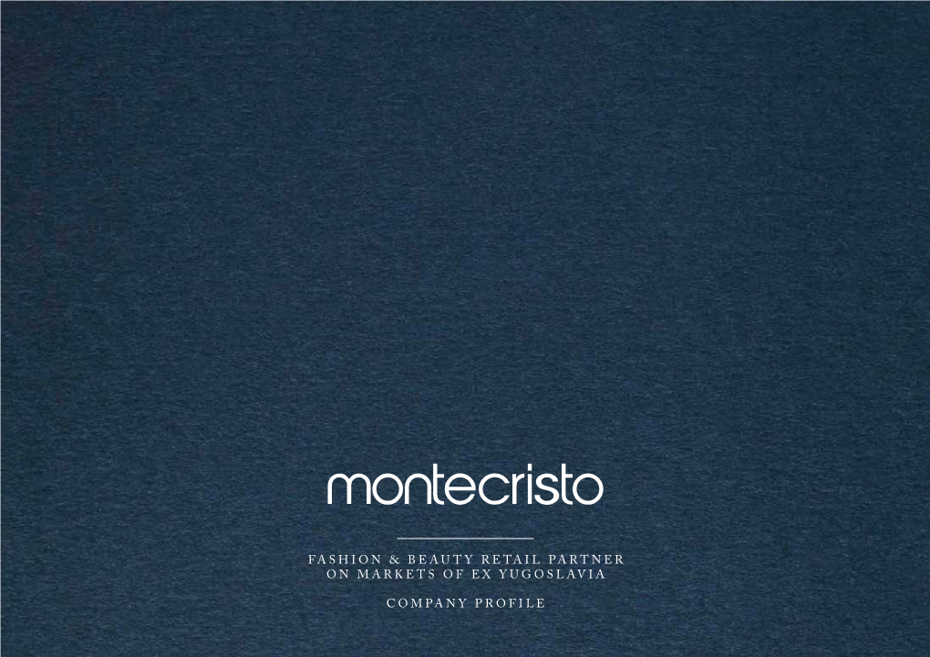 Montecristo-Company Profile V2.Indd