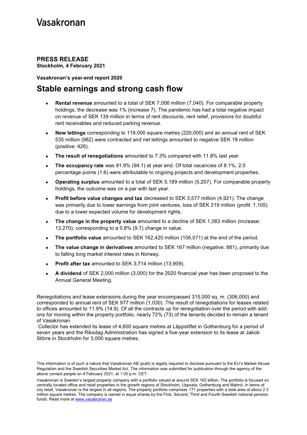 Stable Earnings and Strong Cash Flow