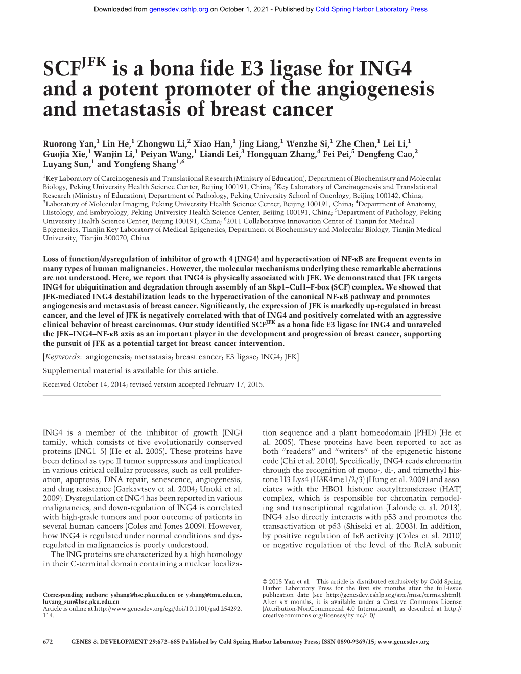 SCF Is a Bona Fide E3 Ligase for ING4 and a Potent Promoter of The