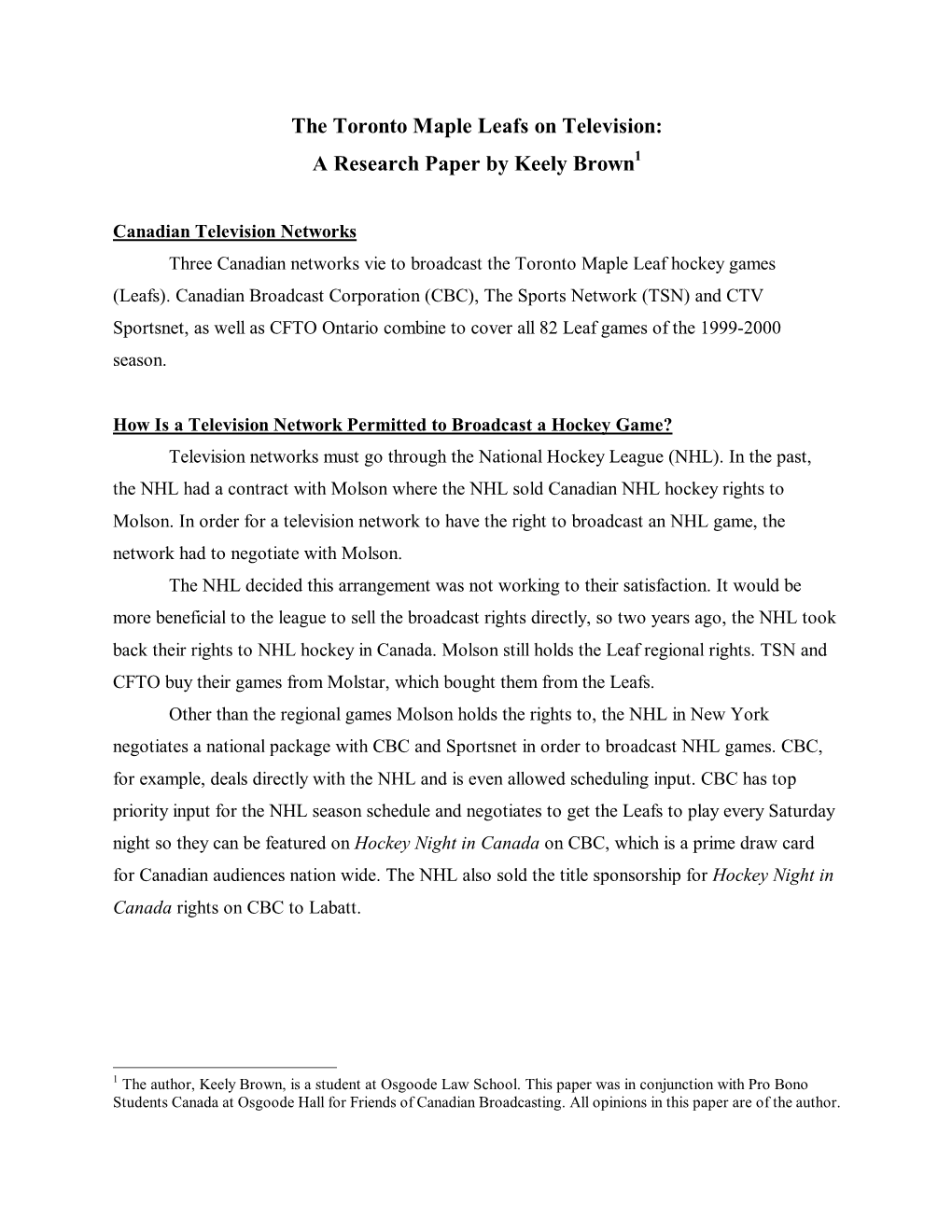 The Toronto Maple Leafs on Television: a Research Paper by Keely Brown1