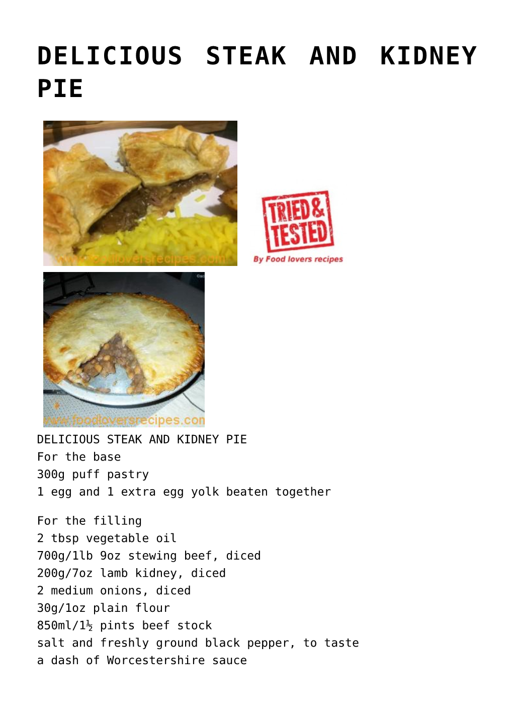 Delicious Steak and Kidney Pie