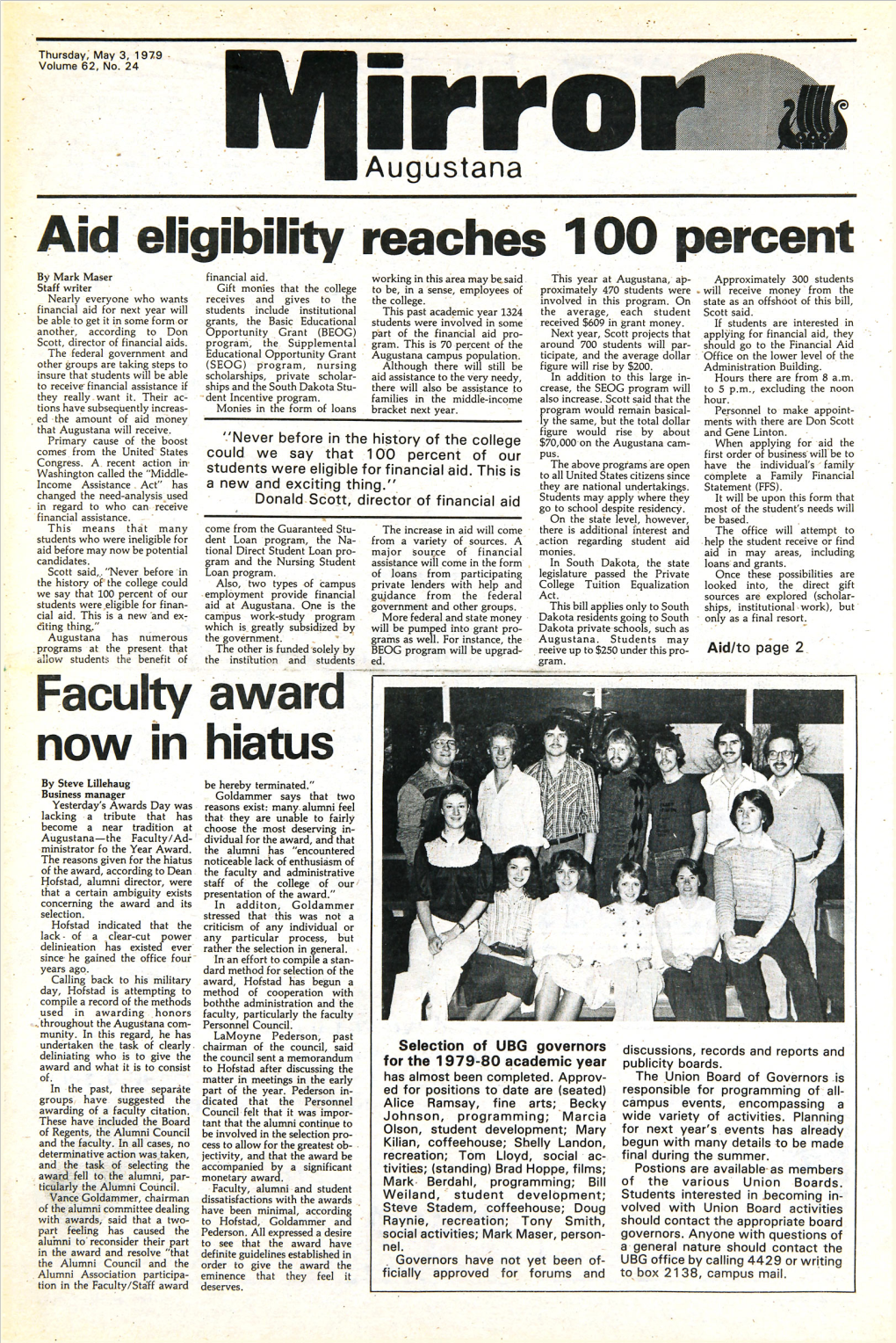 Aid Eligibility Reaches 100 Percent Faculty Now in Award Hiatus