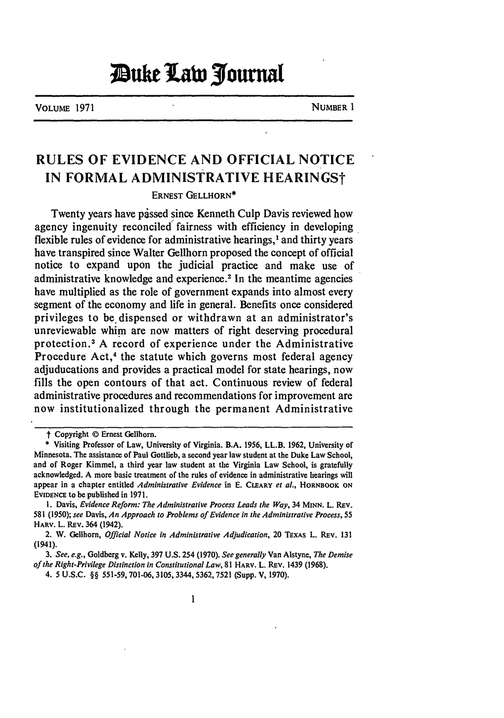 RULES of EVIDENCE and OFFICIAL NOTICE in FORMAL ADMINISTRATIVE Hearingst