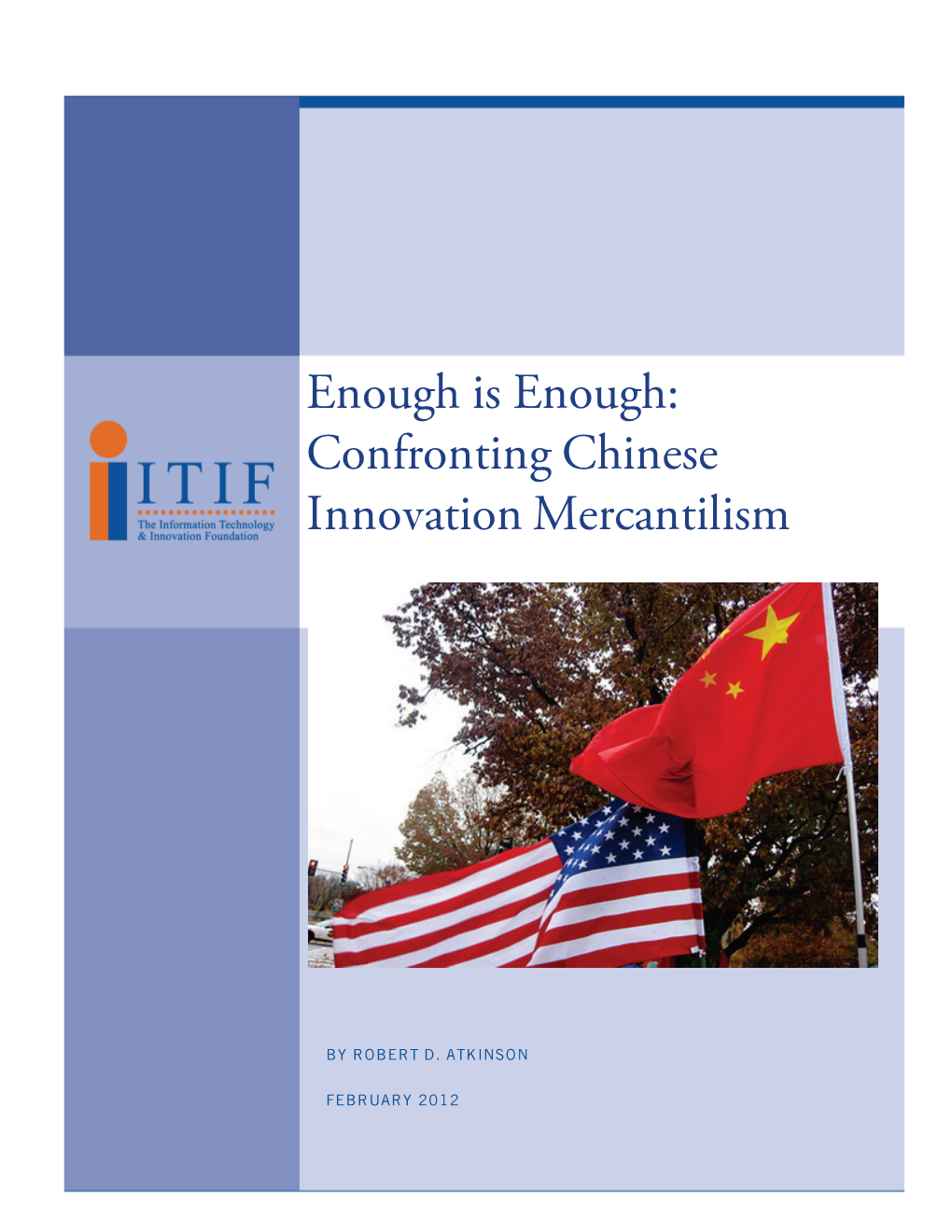 Confronting Chinese Innovation Mercantilism