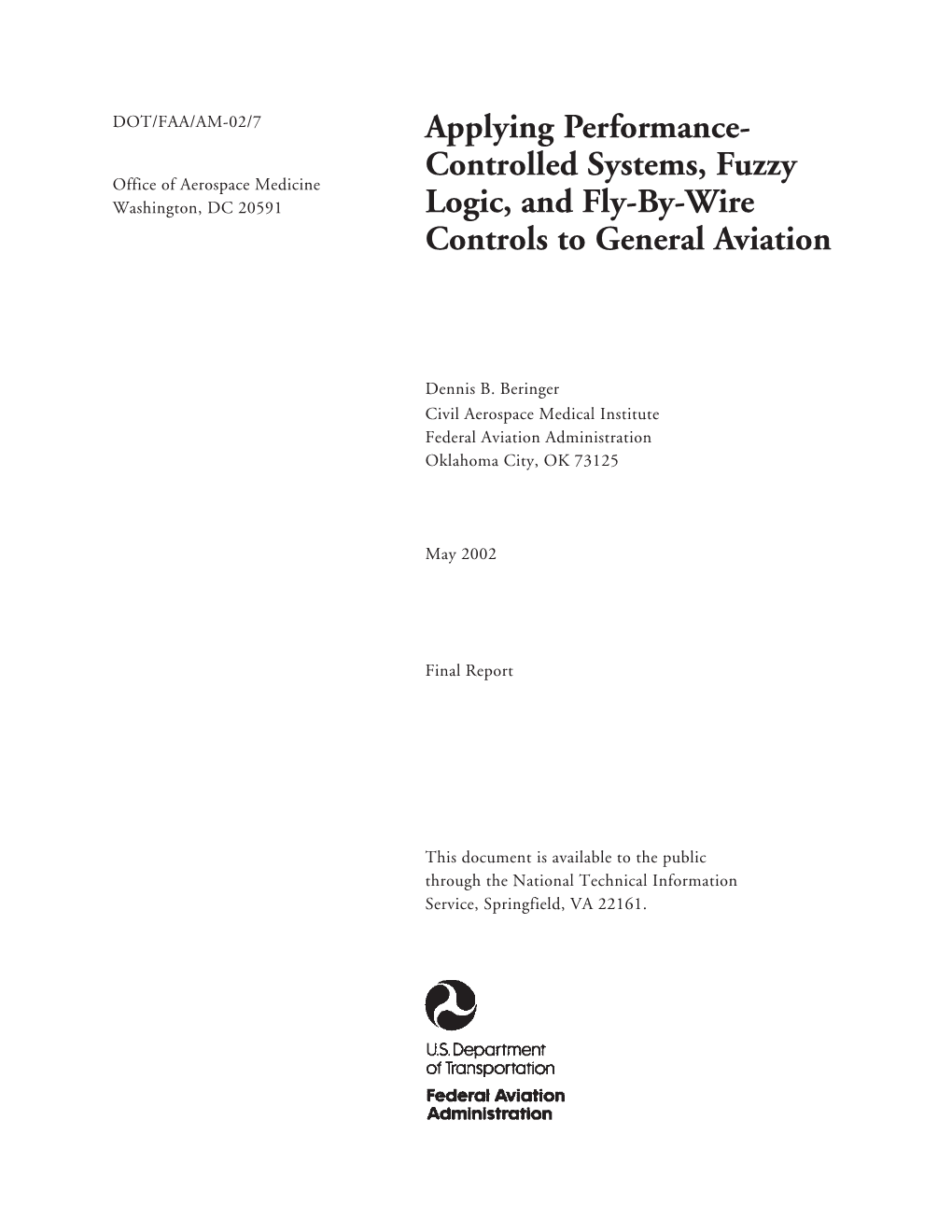 Applying Performance- Controlled Systems, Fuzzy Logic, and Fly-By