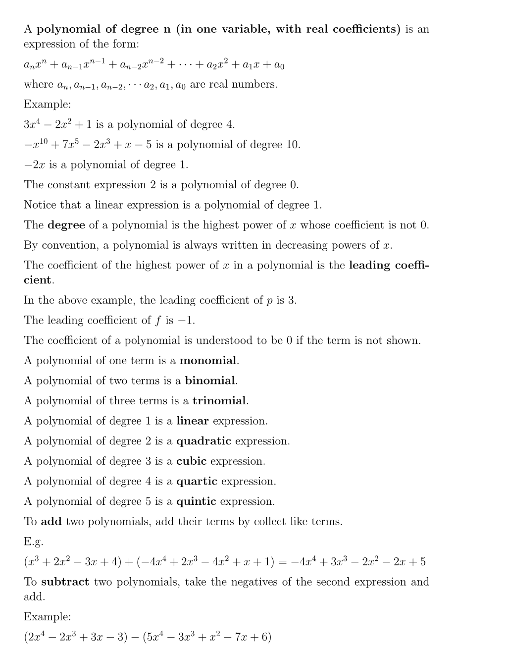 A Polynomial of Degree N (In One Variable, with Real Coefficients) Is an Expression of the Form: Anxn + An-1Xn-1 + An-2Xn-2