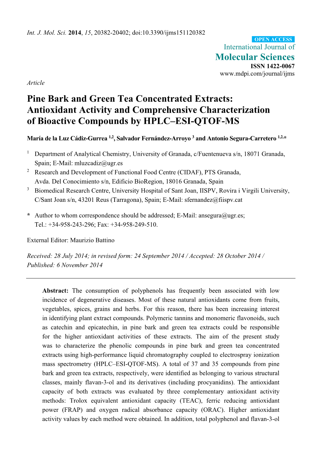 Pine Bark and Green Tea Concentrated Extracts: Antioxidant Activity and Comprehensive Characterization of Bioactive Compounds by HPLC–ESI-QTOF-MS