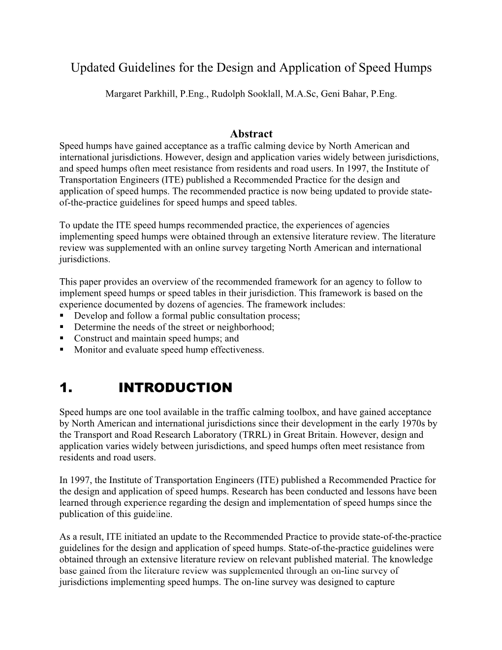 Updated Guidelines for the Design and Application of Speed Humps 1