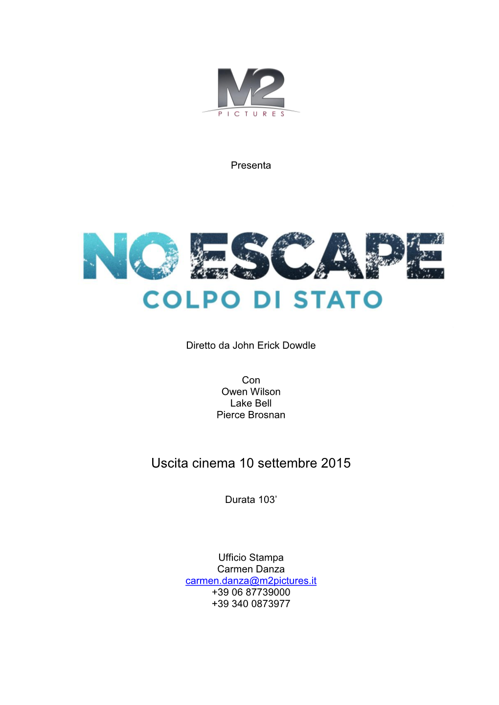 NO ESCAPE – Colpo Di Stato Vede Protagonisti Owen Wilson, Pierce Brosnan E Lake Bell