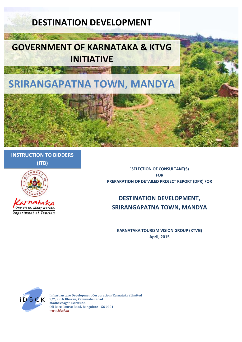 Destination Development Srirangapatnadestination Town, Mandya Development Government of Karnataka & Ktvg Initiative1