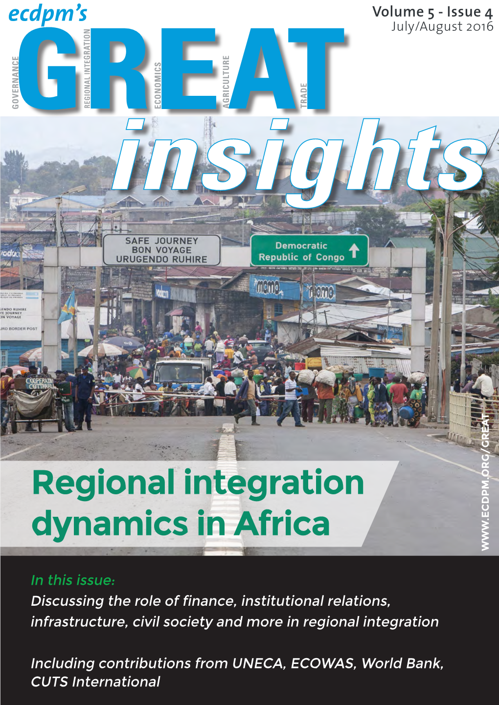 Regional Integration Dynamics in Africa