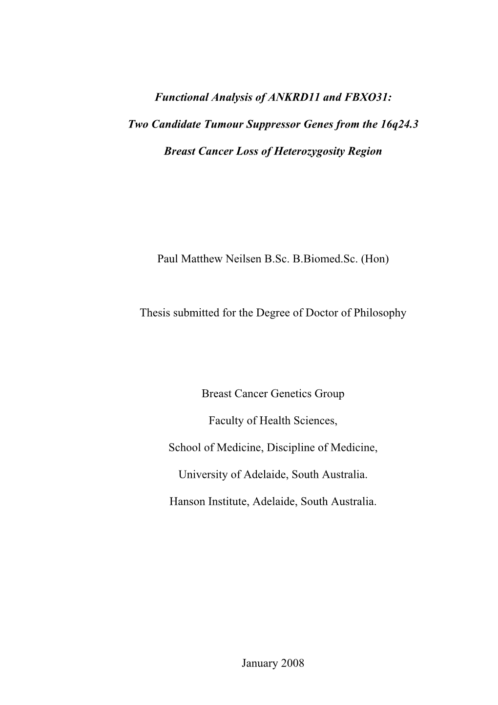 Functional Analysis of ANKRD11 and FBXO31