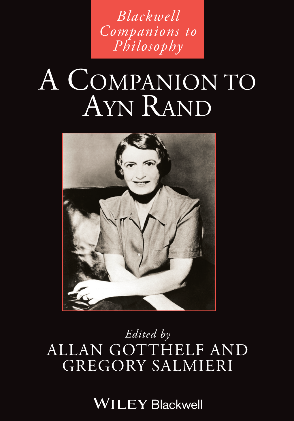 A Companion to Ayn Rand