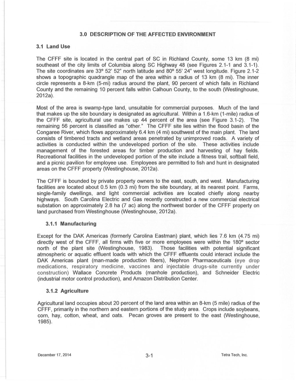 Environmental Report for the Columbia Fuel Fabrication Facility, Section 3.0 Description of the Affected Environment