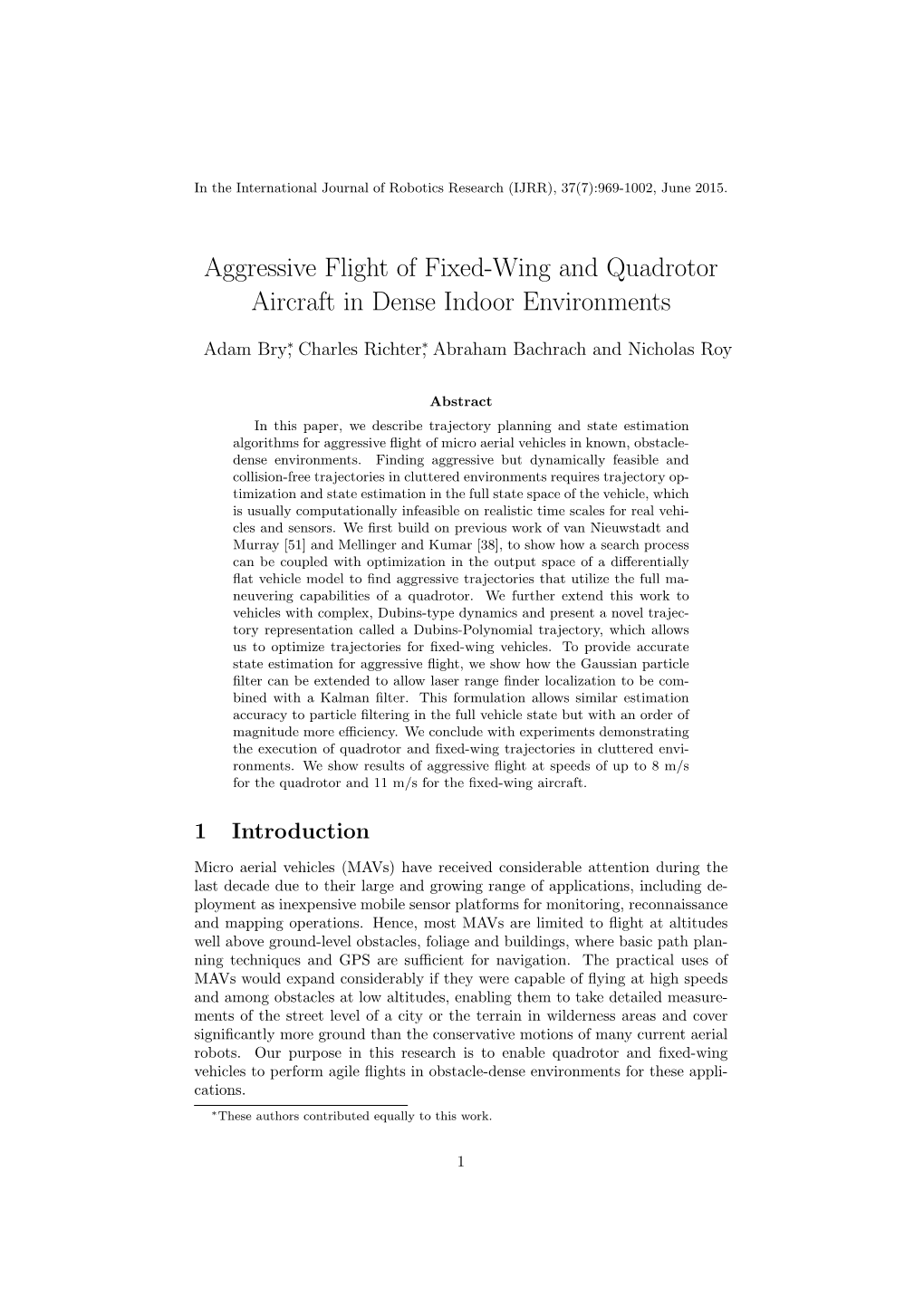 Aggressive Flight of Fixed-Wing and Quadrotor Aircraft in Dense Indoor Environments