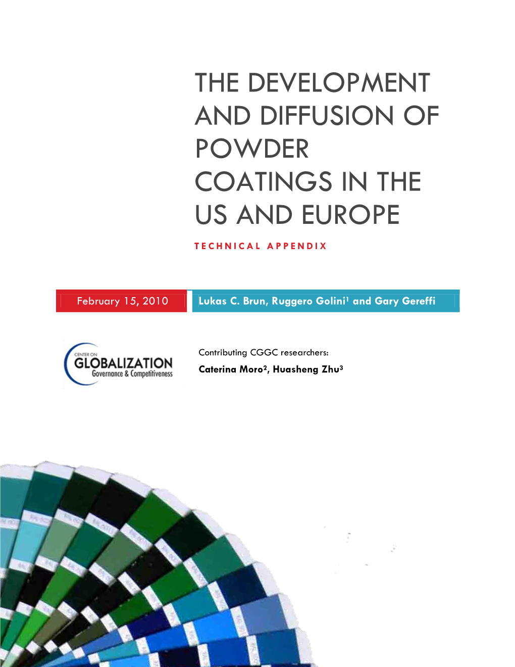 The Development and Diffusion of Powder Coatings in the Us and Europe